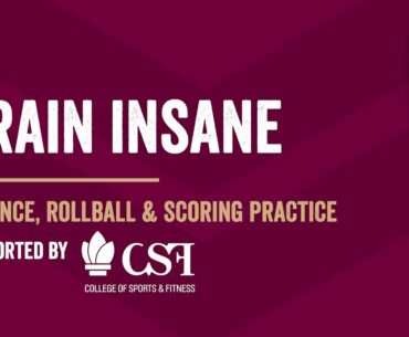 Train Insane - Defence, Rollball & Scoring Practice