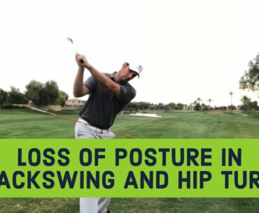 LOSS OF POSTURE IN BACKSWING | HIP TURN || Jared Danford Golf