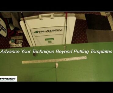 Advance Your Putting Technique Beyond Putting Templates