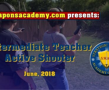 Intermediate Teacher Active Shooter Pistol Training Class WeaponsAcademy