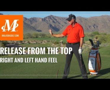 Malaska Golf // Release From the Top // How Your Hands Get the Club in Position