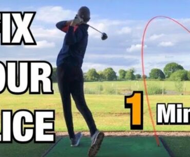 FIX YOUR SLICE IN ONE MINUTE