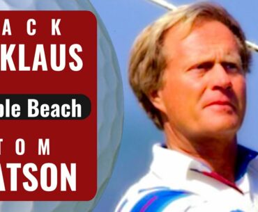 Jack  Nicklaus vs Tom Watson at Pebble Beach | 1995 Shell's Wonderful world of Golf | LIVE GOLF 360