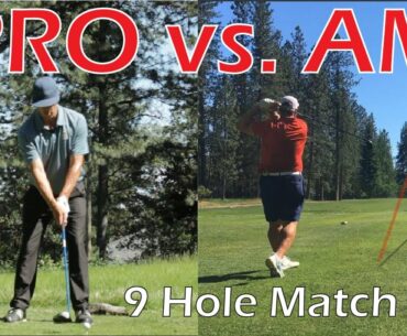 PGA Pro vs. Professional Amateur | 9 Hole Match Play