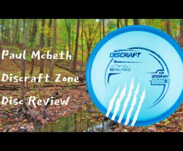 Paul McBeth 5X Z Discraft Zone Disc Review | First Time Trying a Zone