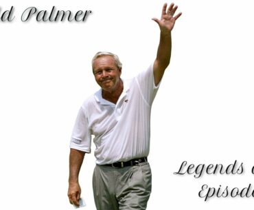 Legends Of Golf Episode #1 (Arnold Palmer)