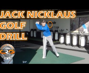 THE JACK NICKLAUS GOLF DRILL