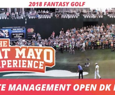 2018 Fantasy Golf Picks - Waste Management Open DraftKings Picks, Sleepers and Preview