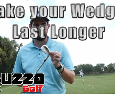 Make your wedges Last Longer (fresh grooves)