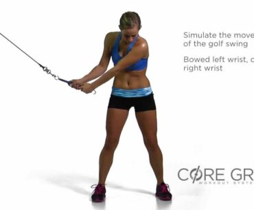 Core 12 - Golf Posture - Core Grip Golf Chop Series (Female)