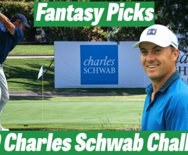 2020 Charles Schwab Challenge DFS and Fantasy Picks!