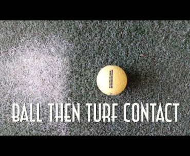 How to get a Ball Then Turf Contact with your Irons - Golf Drills