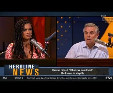 [BREAKING]The Herd | Colin "stunned" by Damian Lillard believes Blazes could beat Lakers in playoffs