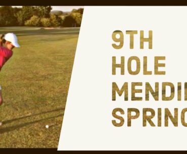 9TH HOLE MENDIP SPRING