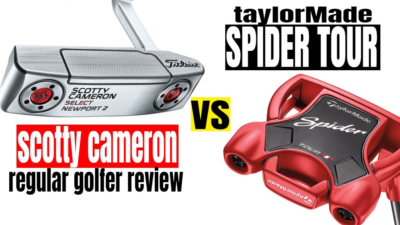 TaylorMade Spider Tour and Titleist Scotty Cameron Newport 2 review | undercover golf vlog review TaylorMade Spider Tour and Titleist Scotty Cameron Newport 2 review | undercover golf vlog review