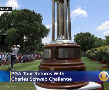 PGA Tour Returns With Charles Schwab Challenge
