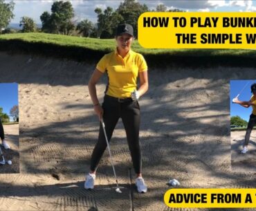 How to play bunker shots- simplified! Complete with drills!