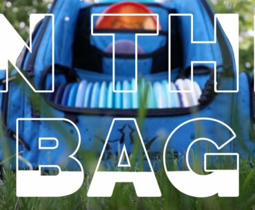 IN THE BAG SUMMER 2020 TEAM TRILOGY | Rising Am Disc Golf