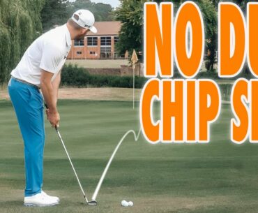 LEARN TO PLAY THE NO DUFF CHIP SHOT - THE EASIEST WAY TO CHIP THE GOLF BALL