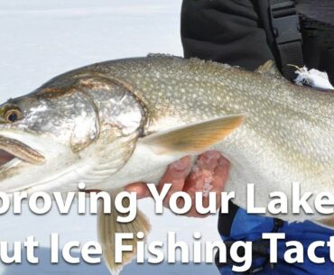 Webinar: Improve Your Lake Trout Ice Fishing Tactics