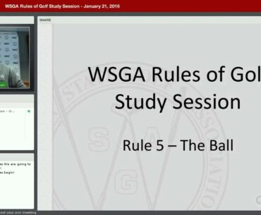 WSGA Rules of Golf Study Session - January 21, 2016 Part 1 of 2
