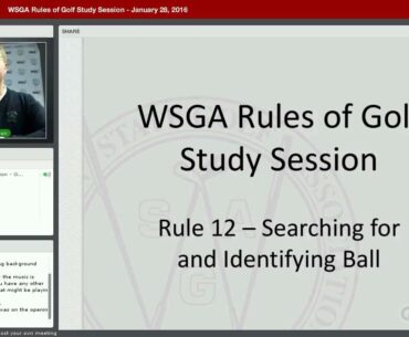 WSGA Rules of Golf Study Session - January 28, 2016 Part 1 of 2