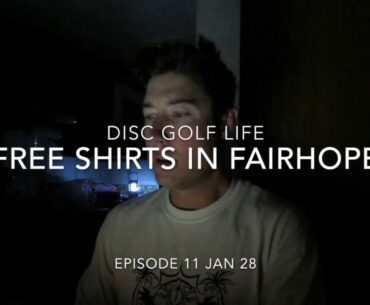 Free Shirts in Fairhope - Disc Golf Life VLOG Ep 11