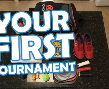 How to prepare for your FIRST pickleball tournament