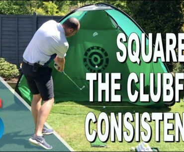 HOW TO SQUARE THE CLUBFACE CONSISTENTLY - GOLF IMPACT