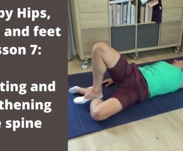 Happy Hips 7 Twisting and extending the spine