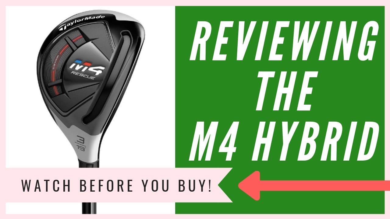 Taylormade M4 Hybrid: An HONEST Review Taylormade M4 Hybrid: An HONEST Review