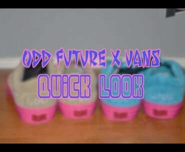 Quick Review: Odd Future x Vans Syndicate (Golf Wand Vans)