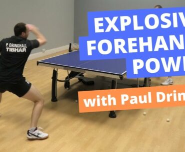 How to get explosive forehand power (with Paul Drinkhall)