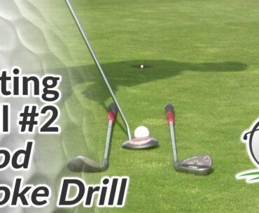Golf Putting Drill #2 - How to Get a Consistent Putting Stroke