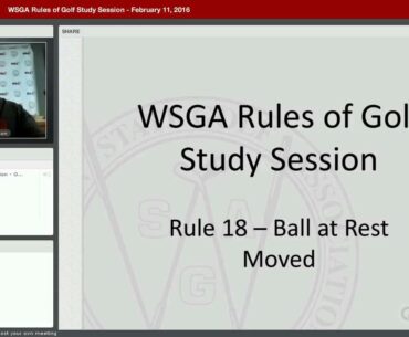 WSGA Rules of Golf Study Session - February 12, 2016 Part 1 of 2
