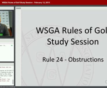 WSGA Rules of Golf Study Session - February 12, 2015 Part 2 of 2