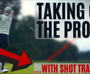 TAKING ON THE PRO’S AT THE BERKSHIRE GOLF CLUB!... WITH SHOT TRACER!!!