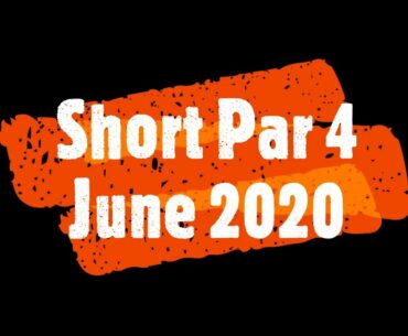 Short Par 4 - June 2020 Executive Level Unboxing
