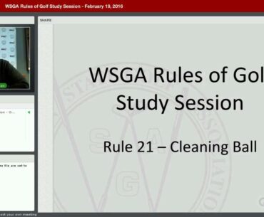WSGA Rules of Golf Study Session - February 19, 2016 Part 1 of 2