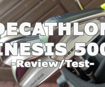 Review / Test Decathlon INESIS 500 Golf Eisen, Hybrid und Driver - MyGolfBlog Vlog