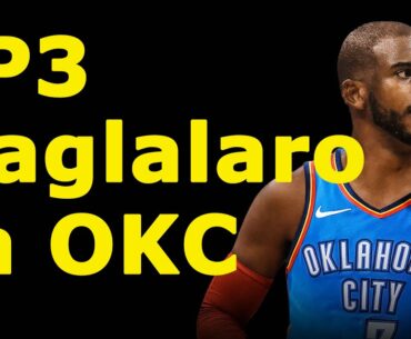 CHRIS PAUL | Tuloy ang Pag laro sa OKC