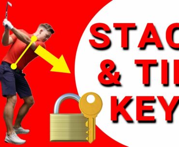 STACK AND TILT KEY CHECKPOINTS
