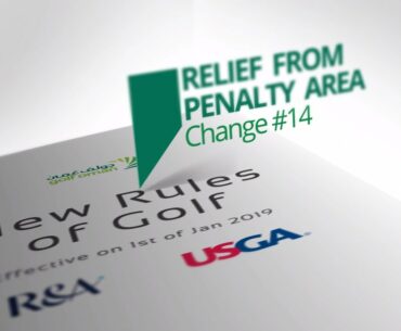 Relief from Penalty Area - Golf New Rules
