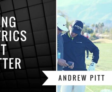 Golf Tip: Swing Metrics That Matter - with Andrew Pitt