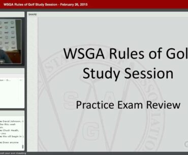 WSGA Rules of Golf Study Session - February 26, 2015 Part 2 of 2