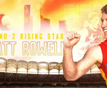 Round 2 Rising Star: Matt Rowell