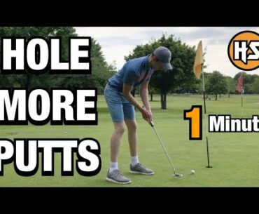 HOLE MORE PUTTS IN ONE MINUTE