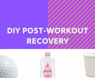 DIY Recovery Strategies | Cheap AND Simple Post-Workout Recovery