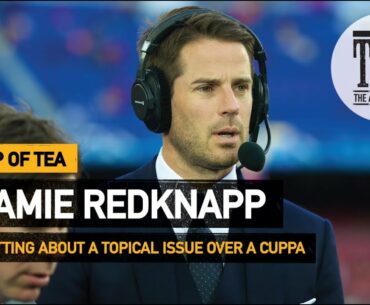 Jamie Redknapp | Cup Of Tea