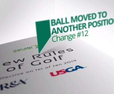 Moved to Another Position - Golf New Rules